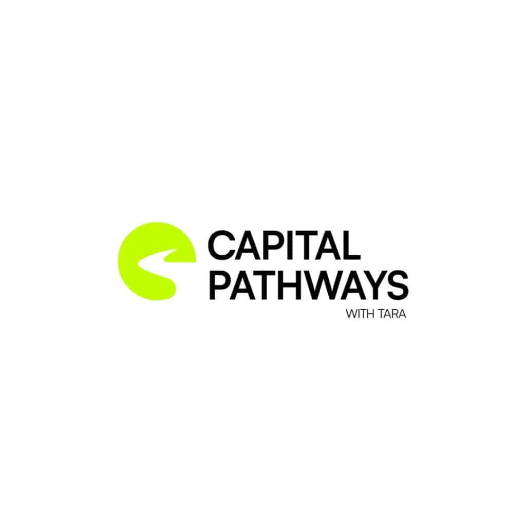 Capital Pathways with Tara : 